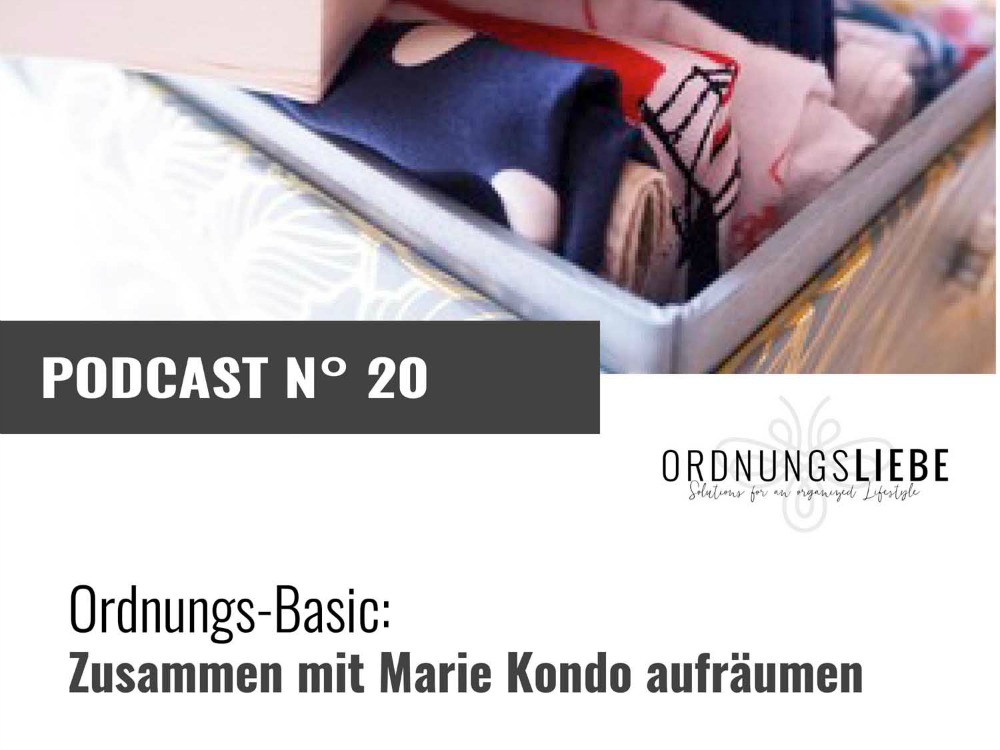 Aufräumen mit Marie Kondo Podcast